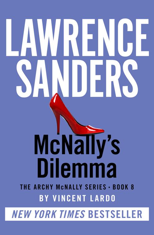 McNally&#x27;s Dilemma, The Archy McNally Series