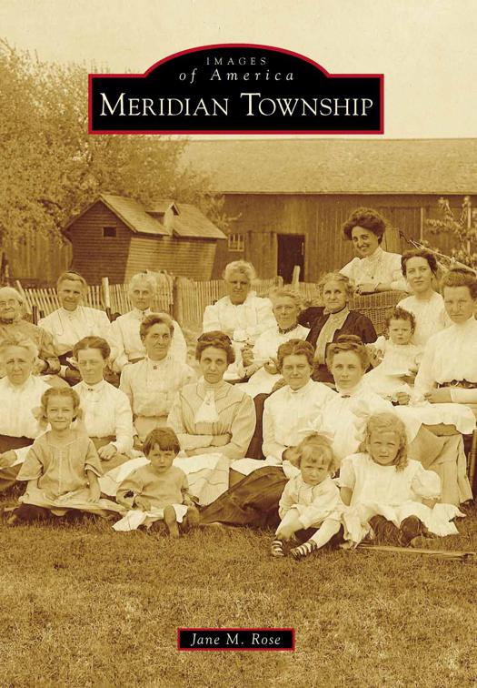 Meridian Township, Images of America