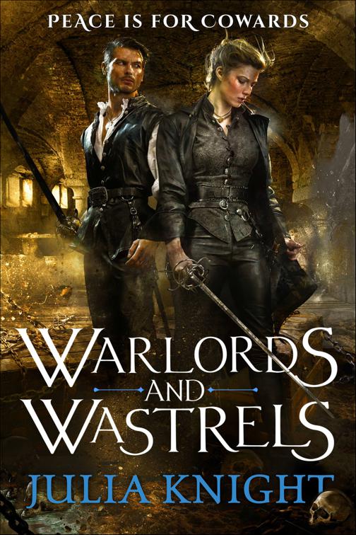 Warlords and Wastrels, The Duelists Trilogy