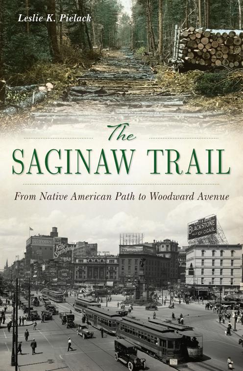 The Saginaw Trail, Landmarks