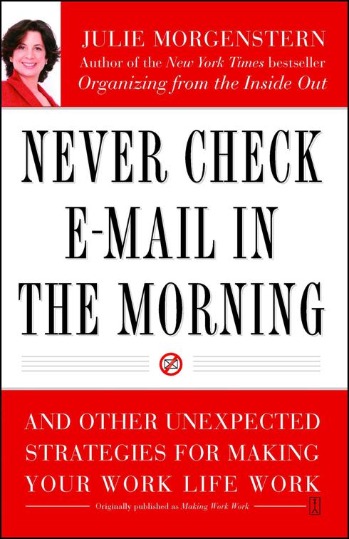 Never Check E-Mail in the Morning