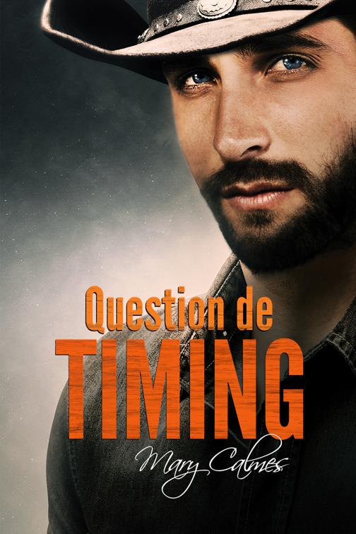 Question de timing, Dans les temps