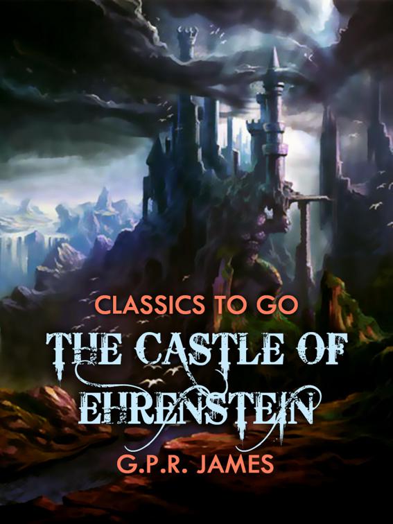 The Castle of Ehrenstein, Classics To Go