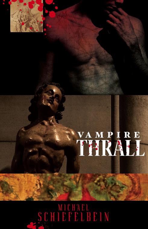 Vampire Thrall, Vampires