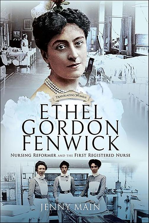 Ethel Gordon Fenwick, Trailblazing Women