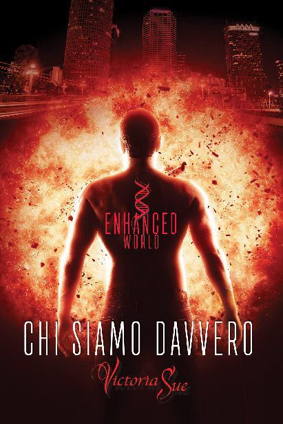 Chi siamo davvero, Enhanced World (Italiano)