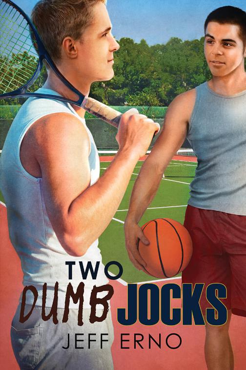 Two Dumb Jocks, Dumb Jock