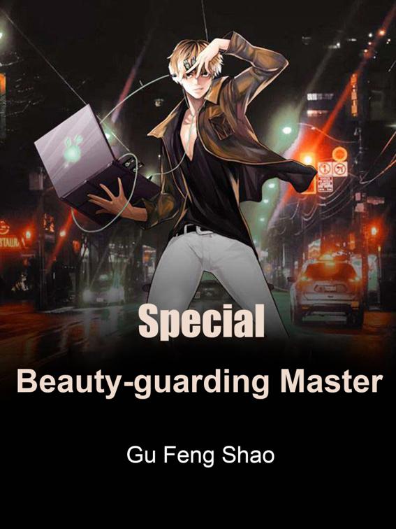 Special Beauty-guarding Master, Volume 3