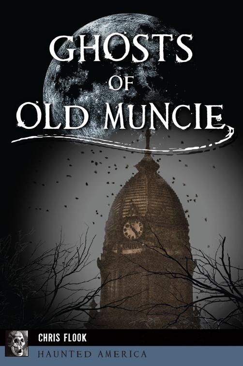 Ghosts of Old Muncie, Haunted America