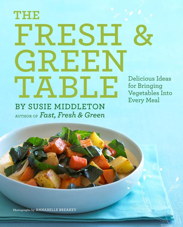 Fresh &amp; Green Table