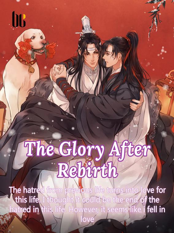 This image is the cover for the book The Glory After Rebirth, Book 3