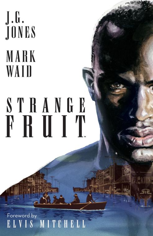 Strange Fruit, Strange Fruit