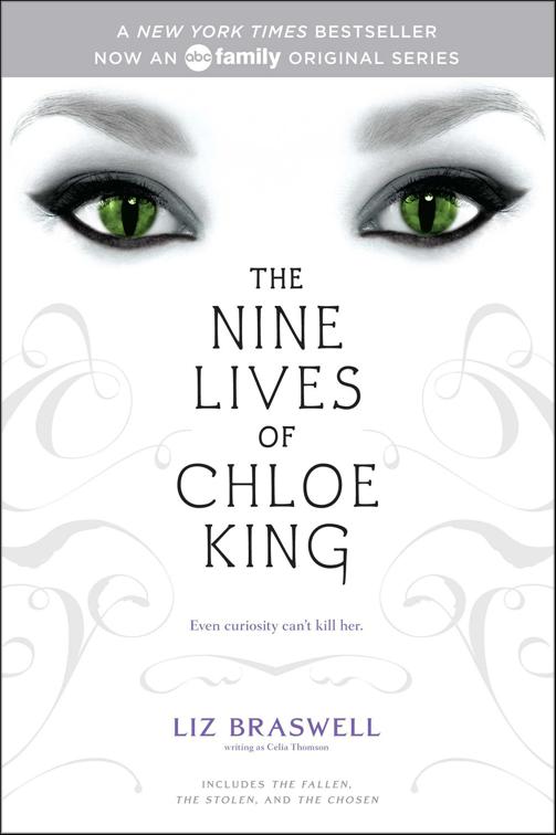 Nine Lives of Chloe King, The Nine Lives of Chloe King