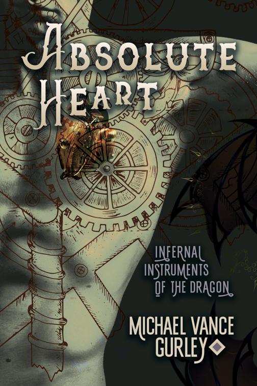 Absolute Heart, Infernal Instruments of the Dragon