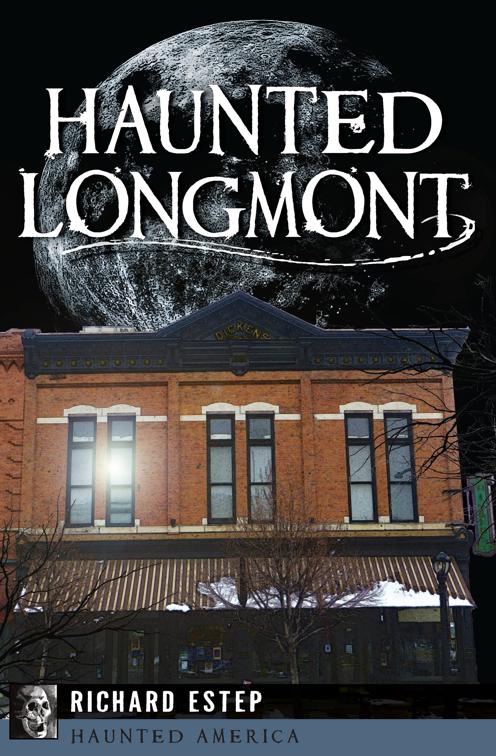 Haunted Longmont, Haunted America