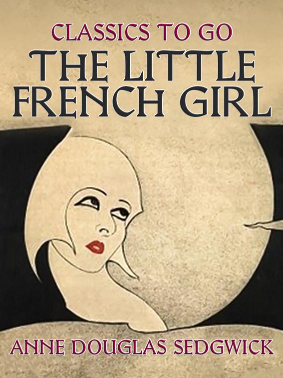 The Little French Girl, Classics To Go