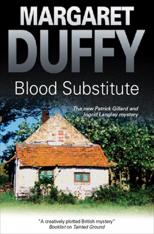 Blood Substitute, The Gillard and Langley Mysteries