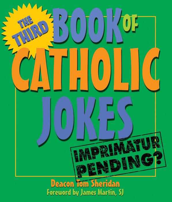 Third Book of Catholic Jokes