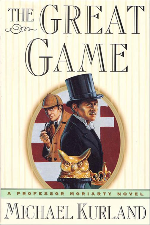 Great Game, Professor Moriarty Novels