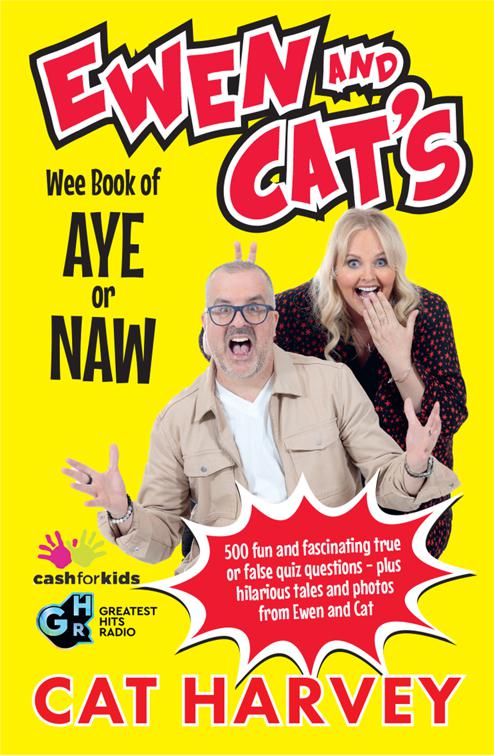 Ewen and Cat&#x27;s Wee Book of Aye or Naw