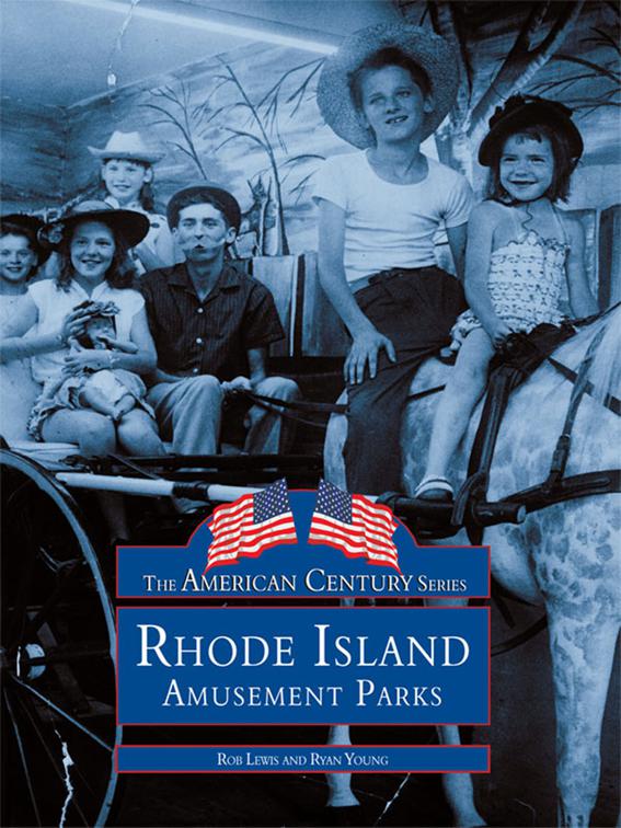 Rhode Island Amusement Parks, American Century Series