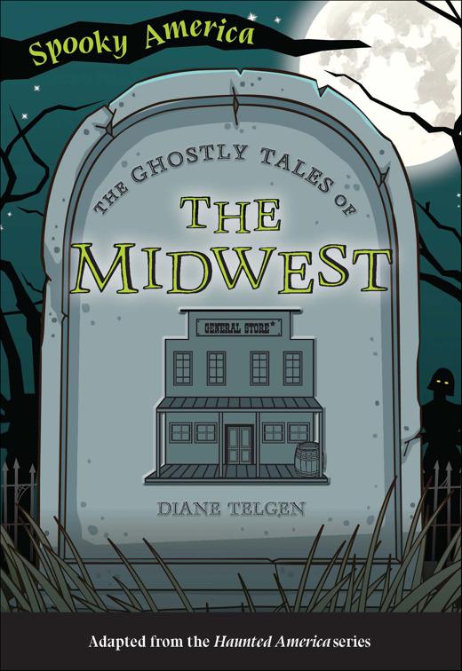 The Ghostly Tales of the Midwest, Spooky America