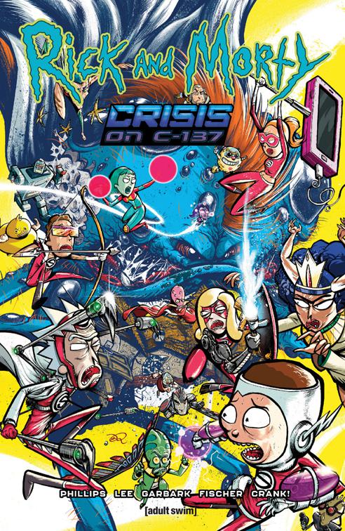 Rick and Morty: Crisis on C-137, Rick and Morty