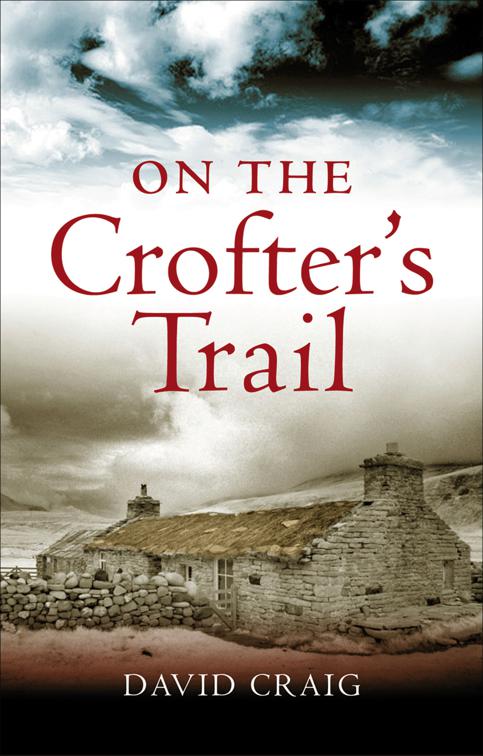 On the Crofter&#x27;s Trail