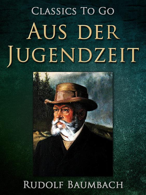 Aus der Jugendzeit, Classics To Go