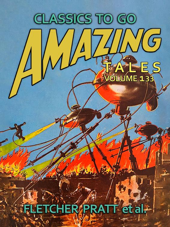 Amazing Tales Volume133, Classics To Go