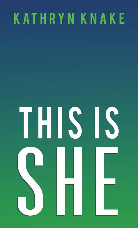 This Is She