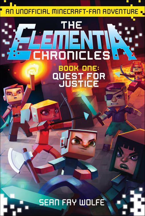 Elementia Chronicles: Quest for Justice, Elementia Chronicles