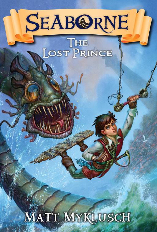 Lost Prince, Seaborne