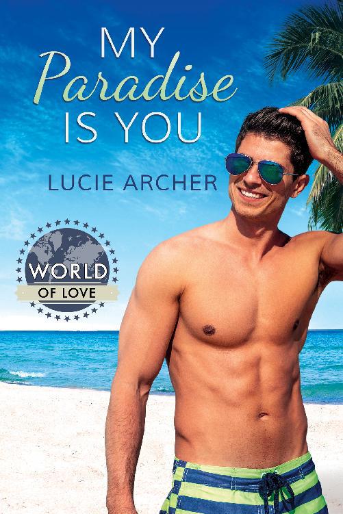 This image is the cover for the book My Paradise Is You, World of Love