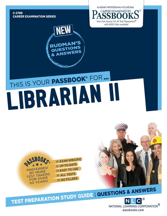 Librarian II, Career Examination Series