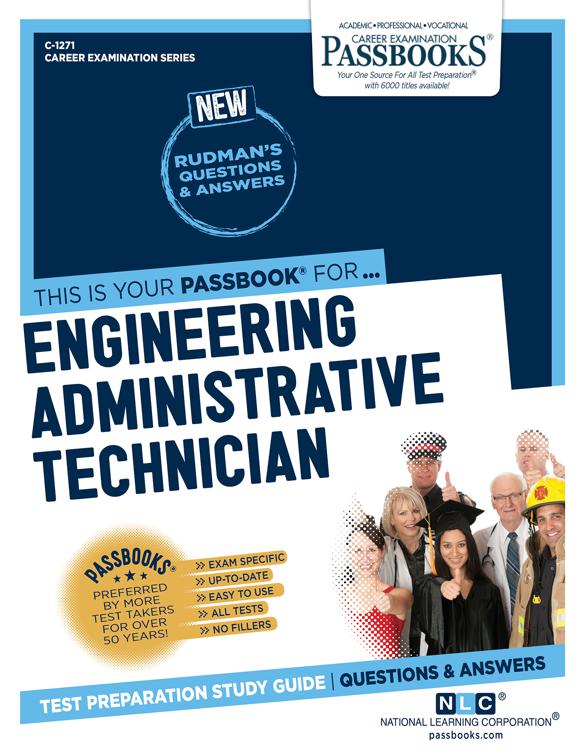 Engineering Administrative Technician, Career Examination Series