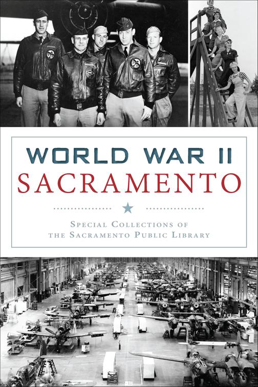 World War II Sacramento