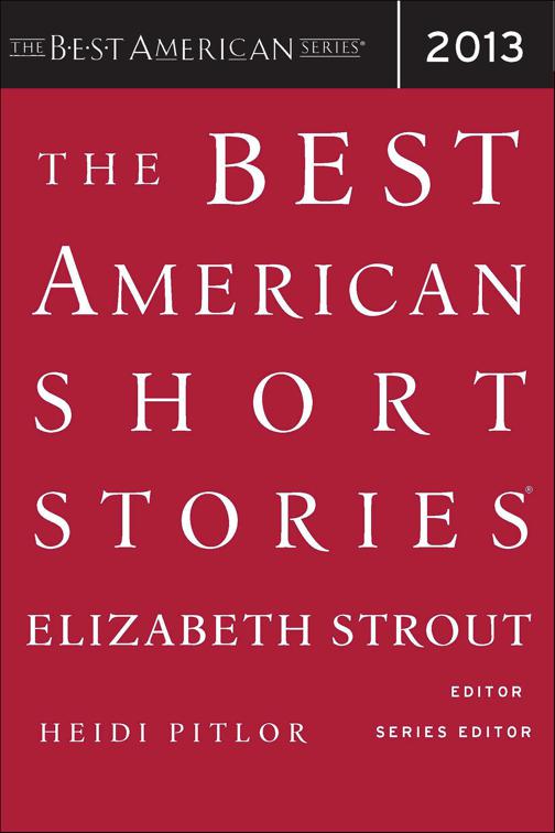 Best American Short Stories 2013, The Best American Series