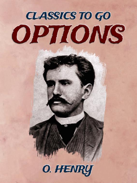 Options, Classics To Go