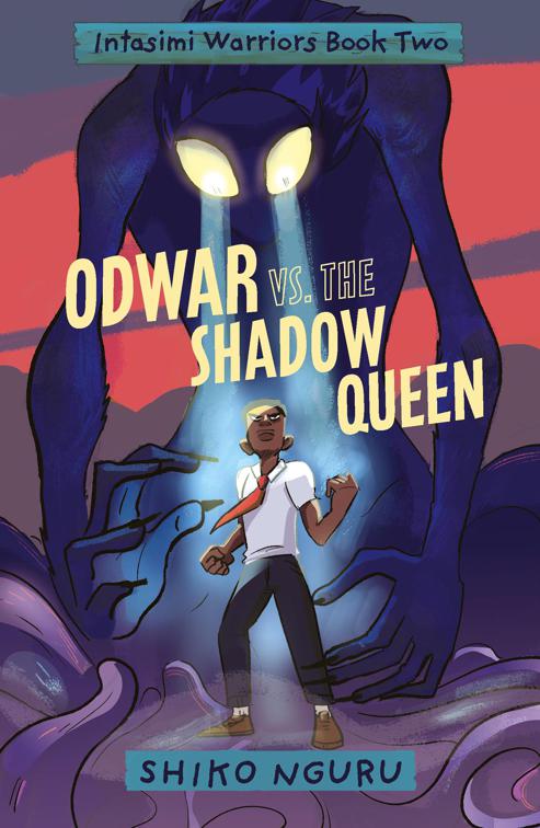 Odwar vs. the Shadow Queen, The Intasimi Warriors