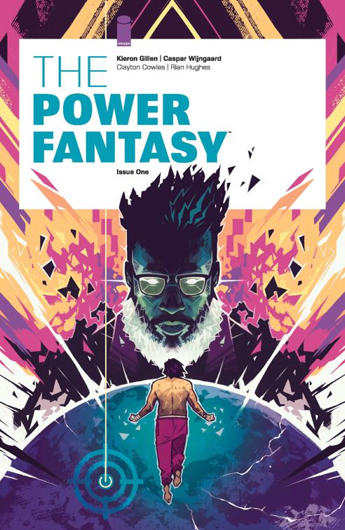 The Power Fantasy #1, The Power Fantasy