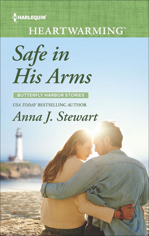 Safe in His Arms, Butterfly Harbor Stories