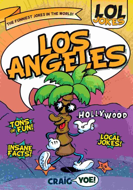 LOL Jokes: Los Angeles, LOL Jokes