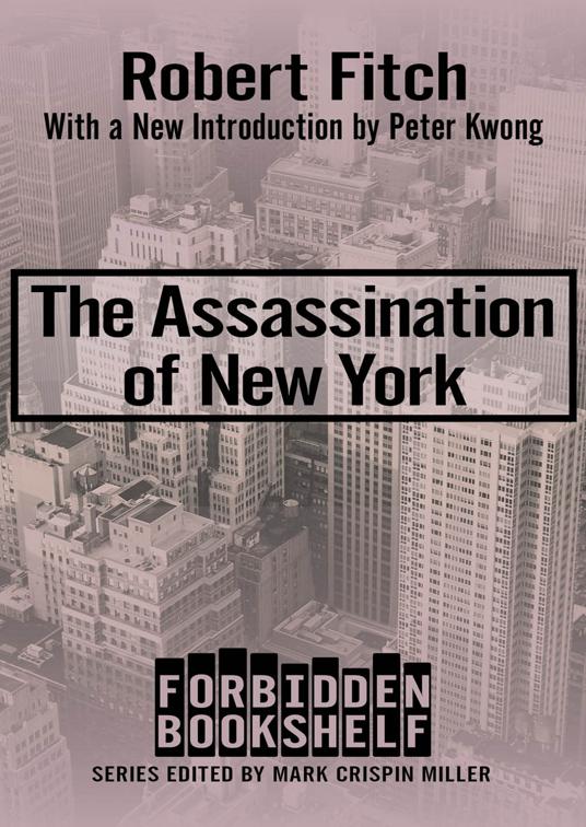 Assassination of New York, Forbidden Bookshelf