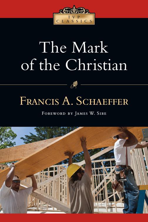 The Mark of the Christian, IVP Classics