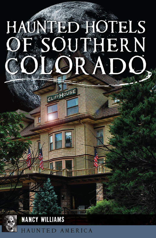 Haunted Hotels of Southern Colorado, Haunted America