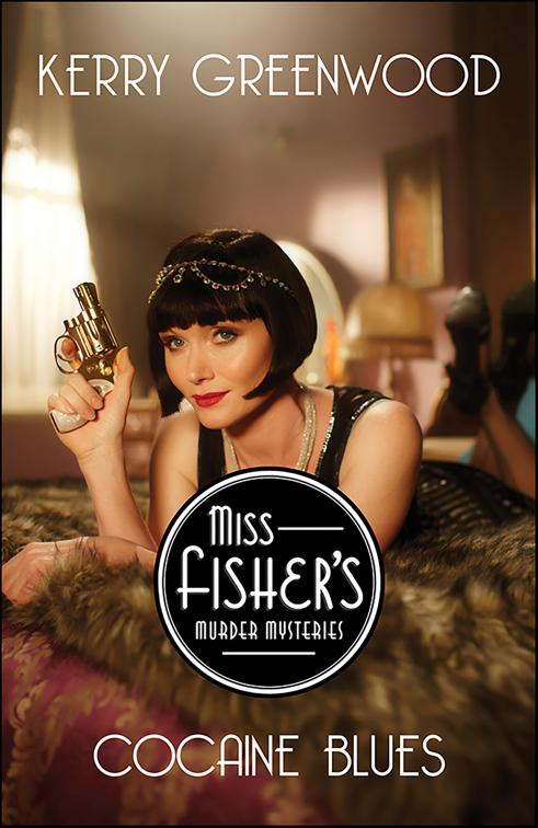 Cocaine Blues, Miss Fisher&#x27;s Murder Mysteries