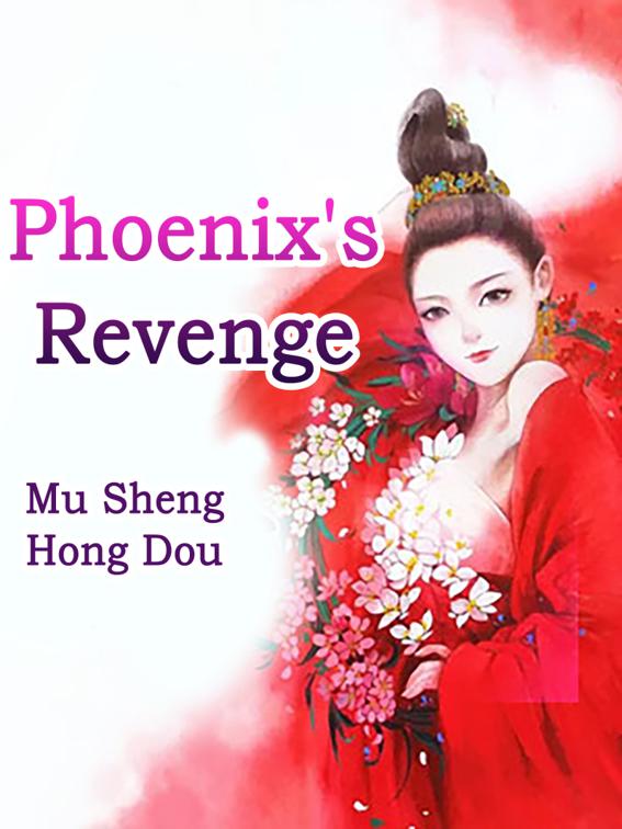 Phoenix&#x27;s Revenge, Volume 2