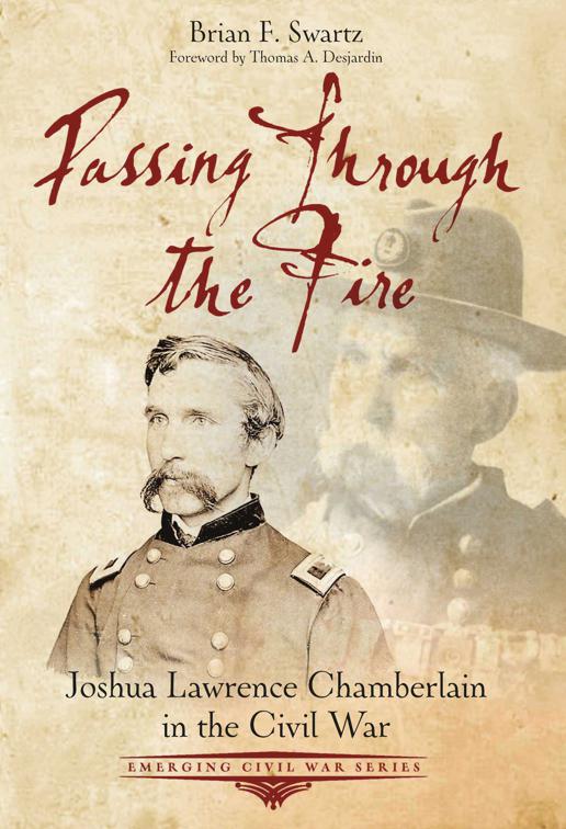 Passing Through the Fire, Emerging Civil War Series