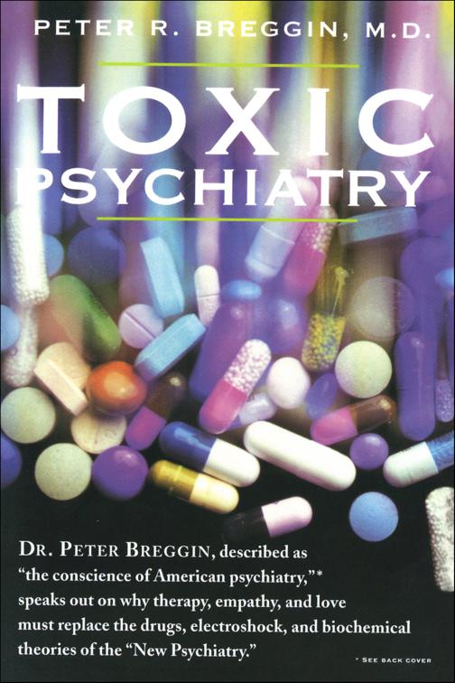 Toxic Psychiatry